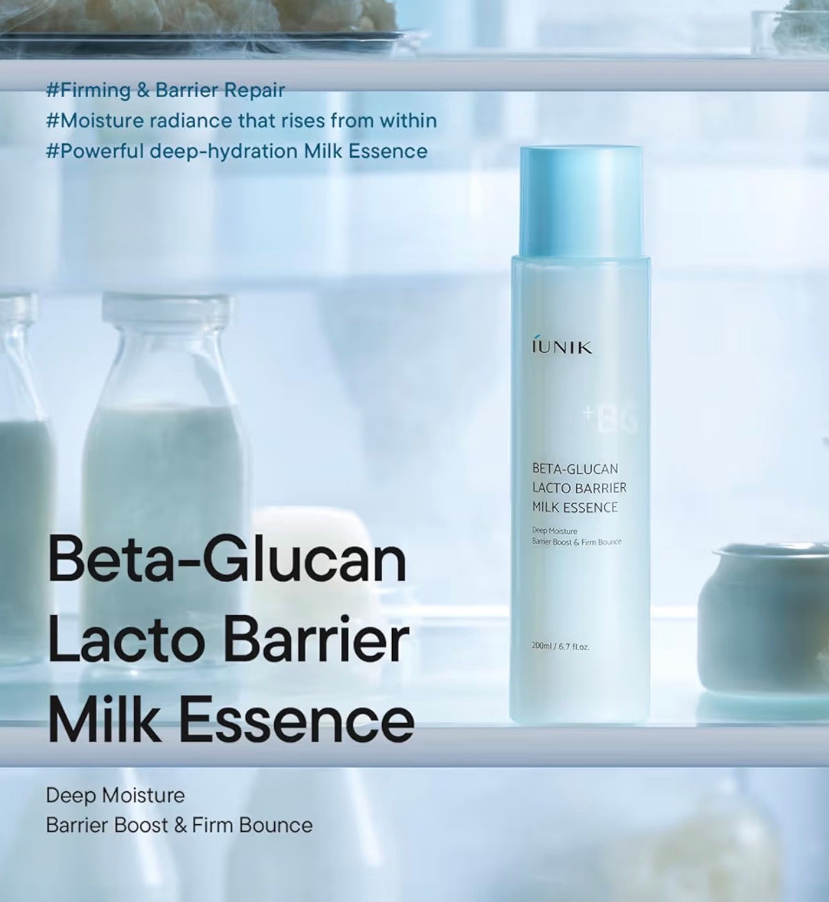 iUNIK Beta-Glucan Lacto Barrier Milk Essence
